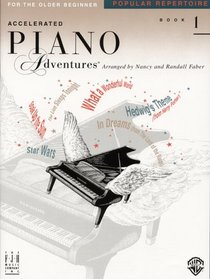 Accelerated Piano Adventures For The Older Beginner, Popular Repertoire, Book  1