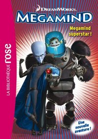 Megamind, Tome 1 (French Edition)