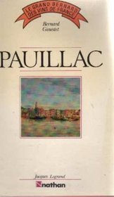 Pauillac (Le Grand Bernard des vins de France) (French Edition)