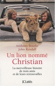Un lion nommé Christian (French Edition)