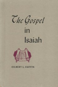 The Gospel in Isaiah