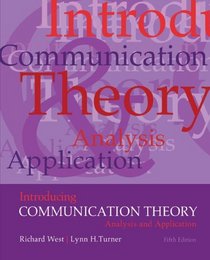 Introducing Communication Theory: Analysis and Application