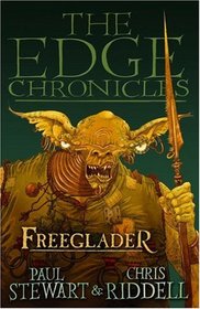 Freeglader, Edge Chronicles Book 7 (Edge Chronicles)