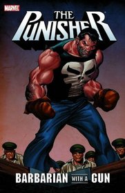 Punisher: Barbarian With A Gun TPB