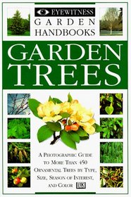 Eyewitness Garden Handbooks: Garden Trees