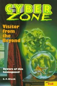 Visitor from the Beyond (Cyber Zone)