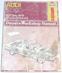 Haynes Audi 5000 1977-1983: Owners Workshop Manuals Series No. 428