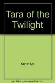 Tara of the Twilight