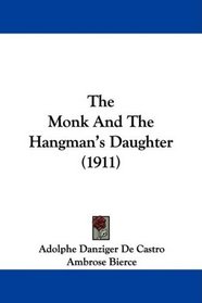 The Monk And The Hangman's Daughter (1911)