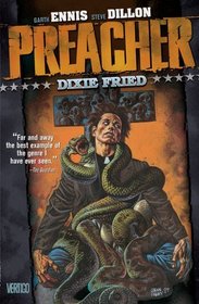 Dixie Fried (Preacher, Bk 5)