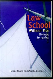 Law School Without Fear: Strategies for Success (University Textbooks (Paperback))