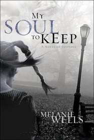 My Soul to Keep (Dylan Foster, Bk 3)