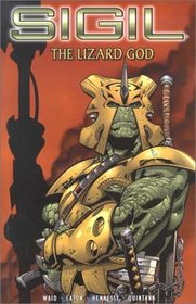 Sigil v. 3: The Lizard God