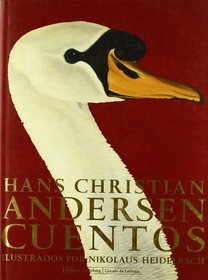 Cuentos de Andersen Ilustrados/ Stories of the Illustrated Anderson (Spanish Edition)