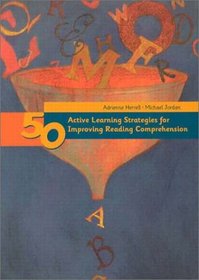 Fifty Active Learning Strategies for Improving Reading Comprehension