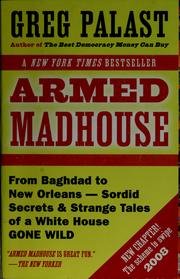 Armed Madhouse