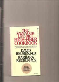 The Save-Your-Life-Diet High-Fiber Cookbook