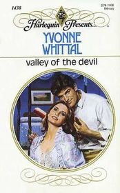 Valley of the Devil (Harlequin Presents, No 1438)