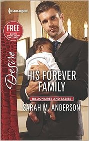 His Forever Family (Billionaires and Babies) (Harlequin Desire, No 2425)