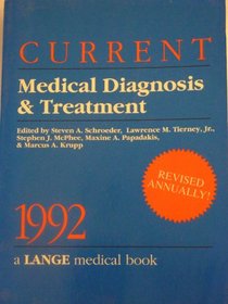Current Medical Diagnosis and Treatment: 1992