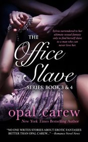 The Office Slave Series, Book 3 & 4 Collection (The Office Slave Collection) (Volume 2)
