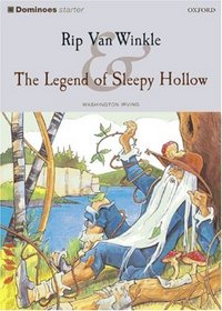 Rip van Winkle. The Legends of Leep Hollow. Mit Materialien. (Starter. Level 1. 250 headwords). (Lernmaterialien)