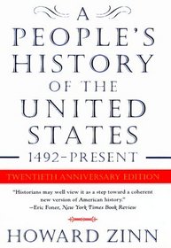 A People's History of the United States: 1492 to the Present