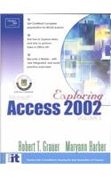 Exploring Microsoft Access 2002 (Volume 1)