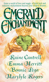 Emerald Enchantment: The Bride's Gift / Green Willow / The Lady in Green / The Fairy's Tale