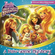 A Paw-some Mystery (Barbie and Her Sisters in the Great Puppy Adventure) (Pictureback(R))
