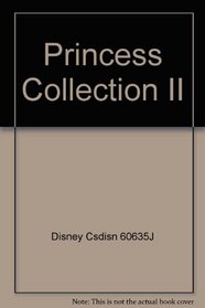 Princess Collection II