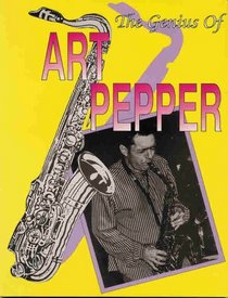 The Genius of Art Pepper