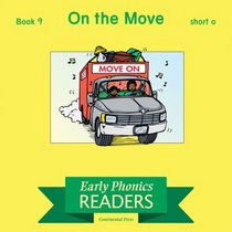 Phonics Books: Early Phonics Reader: On the Move