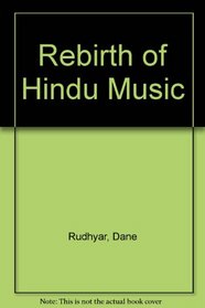 The rebirth of Hindu music