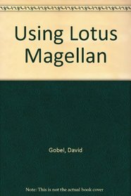 Using Lotus Magellan