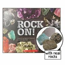 Rock on!: Unearth the Natural Treasures Beneath Your Feet