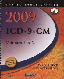 2009 ICD-9-CM, Volumes 1 and 2 Professional Edition (ICD-9 PROF VERSION VOLS 1 & 2)