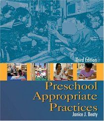 Preschool Appropriate Practices