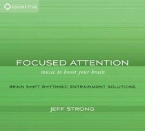 Focused Attention: Music to Boost Your Brain