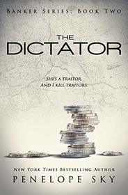 The Dictator (Banker, Bk 2)