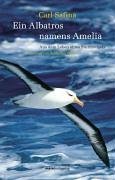 Ein Albatros namens Amelia.