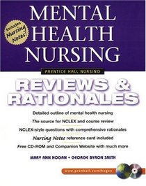 Mental Health Nursing: Reviews  Rationales