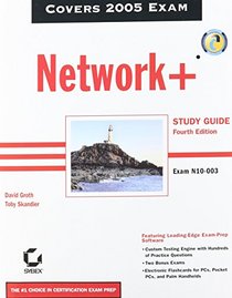 Network+ Study Guide, Fourth Edition  (Exam N10-033, includes CD-ROMs) IEC Edition Set