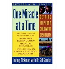 One Miracle at a Time: Understanding Your Disabled Child