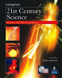 OCR GCSE Science Foundation and Higher Evaluation Pack: WITH Science for 21st Century Foundation Student Book and Activebook