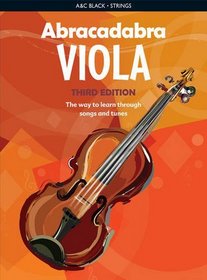 Abracadabra Viola: The Way to Learn Through Songs and Tunes (Abracadabra Strings)