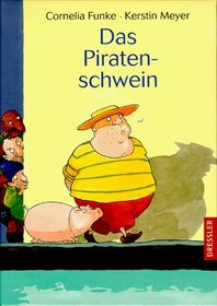 Das Piratenschwein. ( Ab 8 J.).