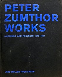 Peter Zumthor - Works