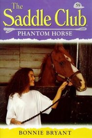 Phantom Horse (Saddle Club)