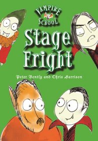 Vampire School: Stage Fright (Book 3)